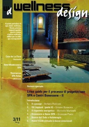 Wellness Design 3/11 Linee guida per il processo di progettazione SPA e Centri Benessere II " Benessere e Home SPA"